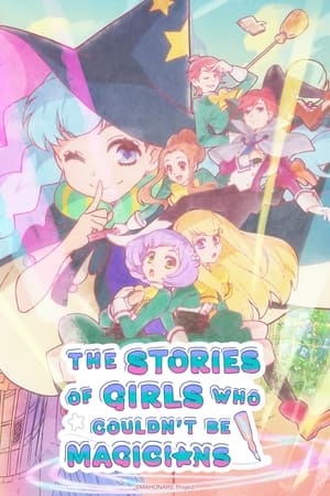 Mahoutsukai ni Narenakatta Onnanoko no Hanashi (The Stories of Girls Who Couldn’t Be Magicians) (2024)